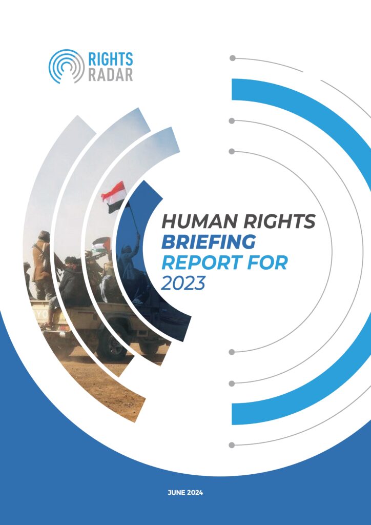 Yemen:Rights Radar – Annual Briefing – 2023